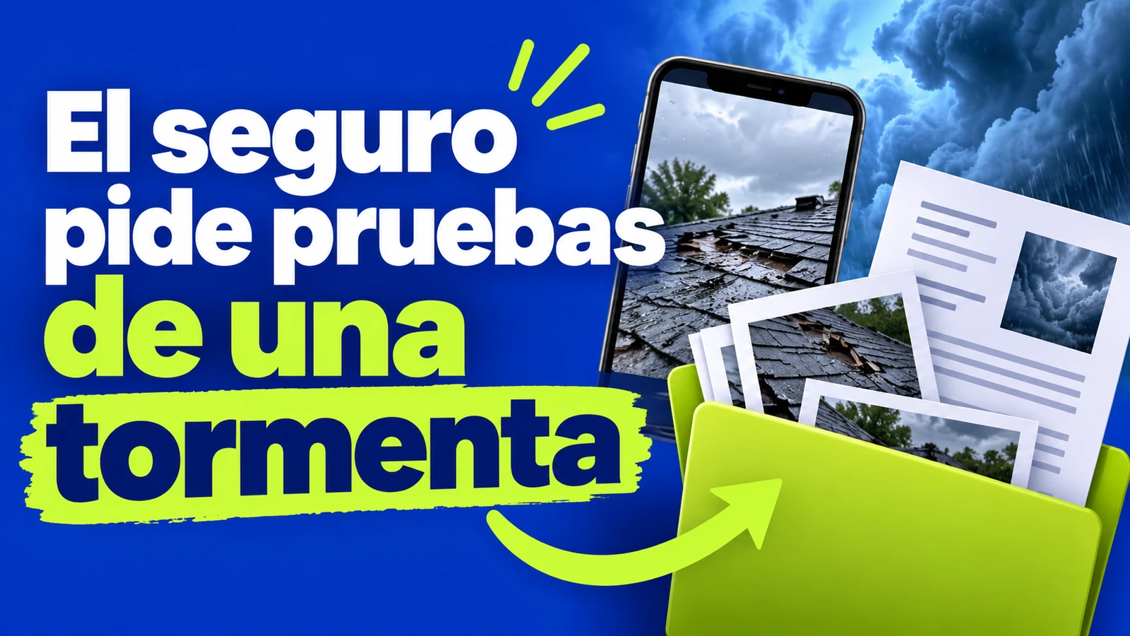 El seguro pide pruebas de una tormenta: ordena avisos y comprobantes